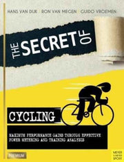 Secret Of Cycling The By Dijk, Hans Van