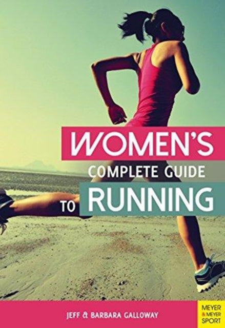 Womens Complete Guide To Running