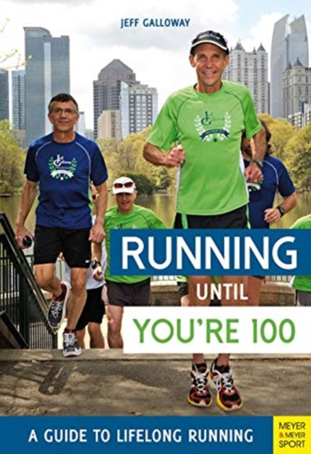 Running Until Youre 100