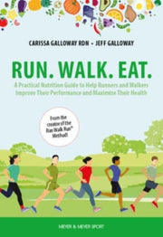 Run Walk Eat