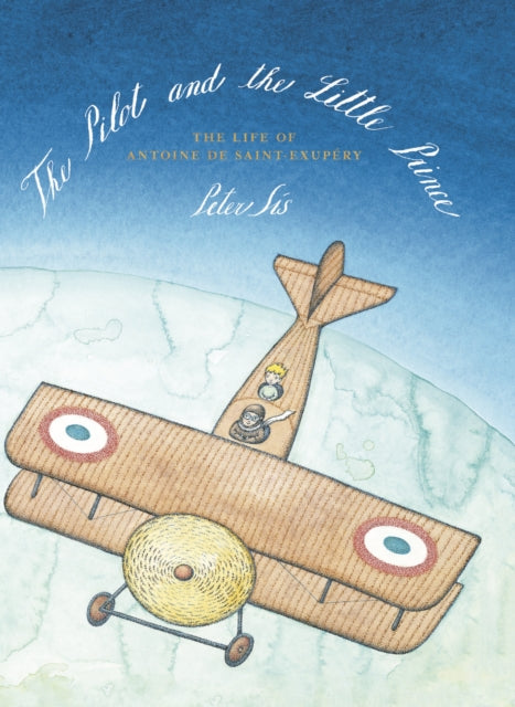 Pilot & The Little Prince