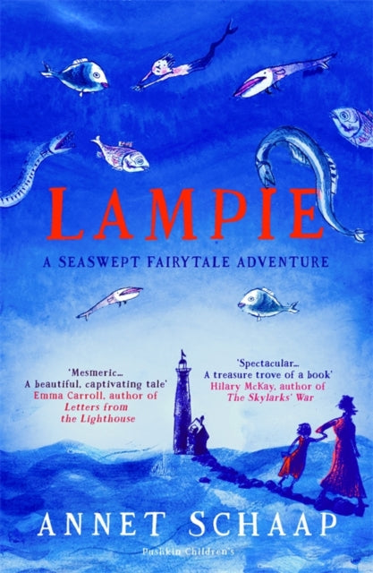 Lampie & The Children Of The Sea By Schaap, Annet