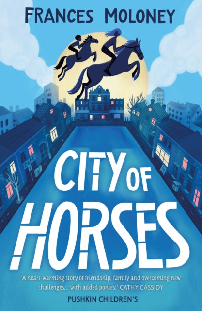 City Of Horses By Moloney, Frances
