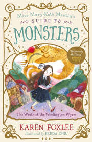 Wrath Of The Woolington Wyrm By Foxlee, Karen
