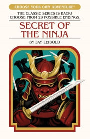 Secret Of The Ninja By Leibold, Jay