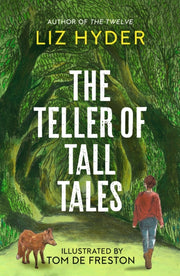 Teller Of Tall Tales By Hyder, Liz