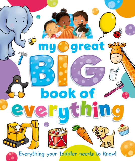 My First Big Book Of Everything