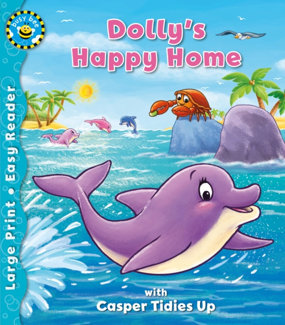 Dollys Happy Home & Casper Tidies Up By Chown, Xanna Eve