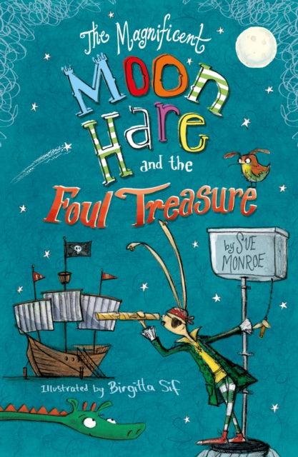 Magnificent Moon Hare & The Foul Treasur