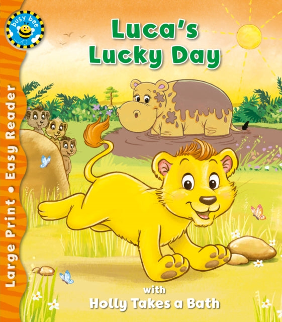 Lucas Lucky Day & Holly Takes A Bath By Chown, Xanna Eve