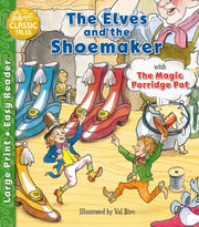 Elves & The Shoemaker/magic Porridge Pot