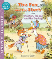 Fox & The Stork/man His Son & The Donkey