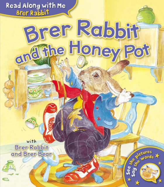 Brer Rabbit & The Honey Pot