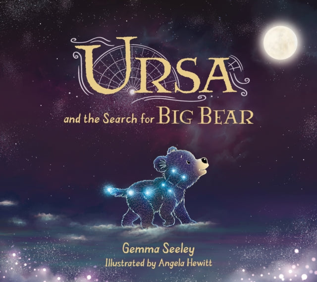 Ursa & The Search For Big Bear By Seeley, Gemma