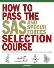 How To Pass The Sas & Special Forces Sel
