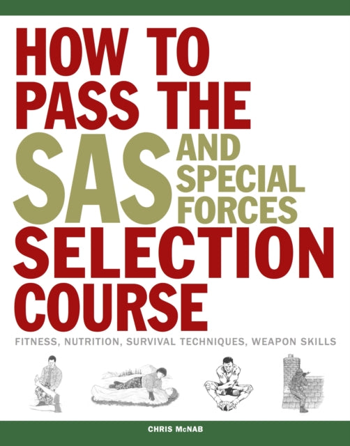 How To Pass The Sas & Special Forces Sel