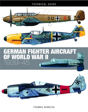 German Fighters Of World War Ii By Newdick, Thomas