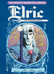 Elric Vol 4 The Vanishing Tower