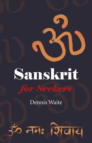 Sanskrit For Seekers
