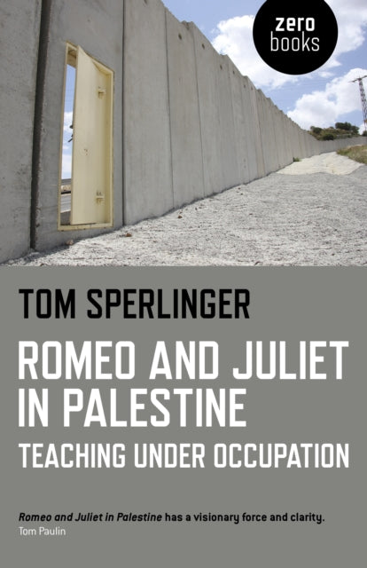 Romeo & Juliet In Palestine