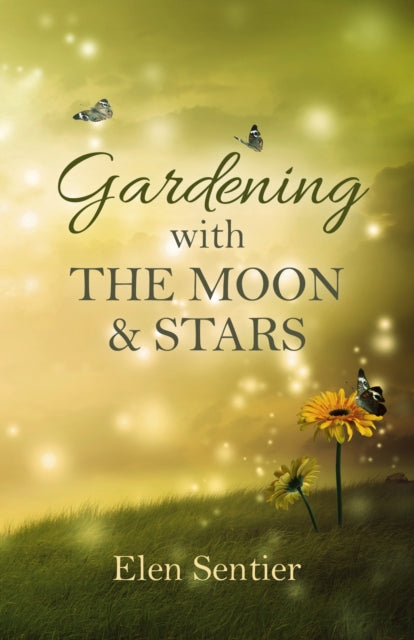 Gardening With The Moon Stars
