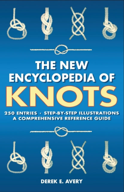 The New Encyclopedia Of Knots By Brachet, Michelle