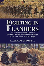 Fighting In Flanders: The Experiences Of