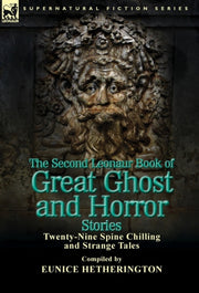 The Second Leonaur Book Of Great Ghost A