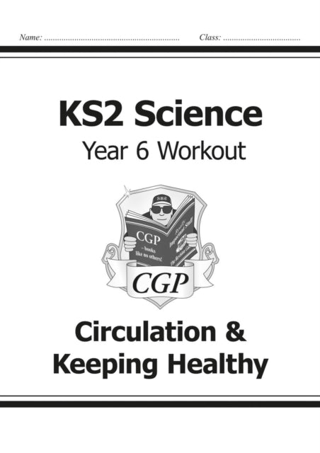 Ks2 Science Year Six Workout Circulation