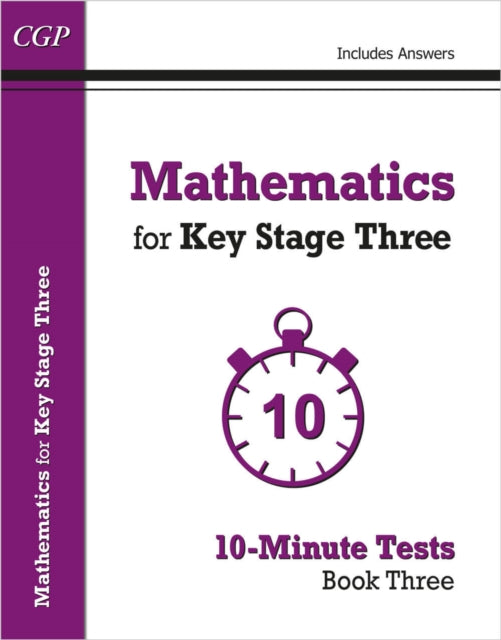 Mathematics For Ks3 10minute Tests Book