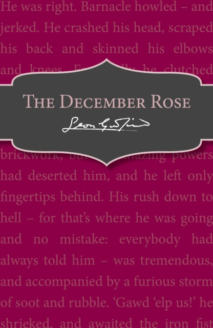 December Rose The Pod By Garfield Leon