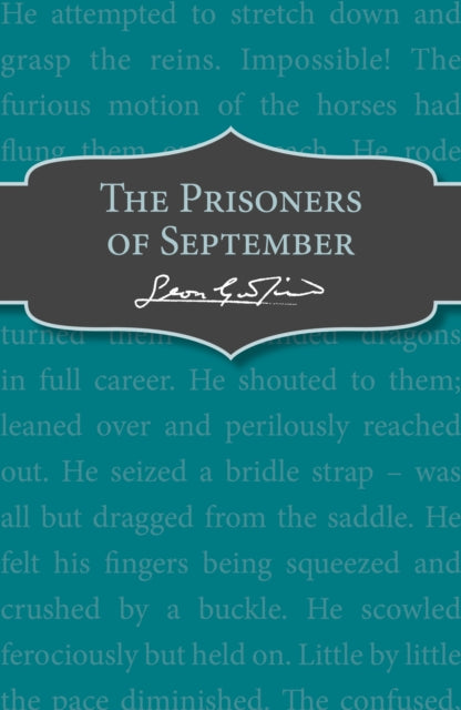 The Prisoners Of September By Garfield  Leon