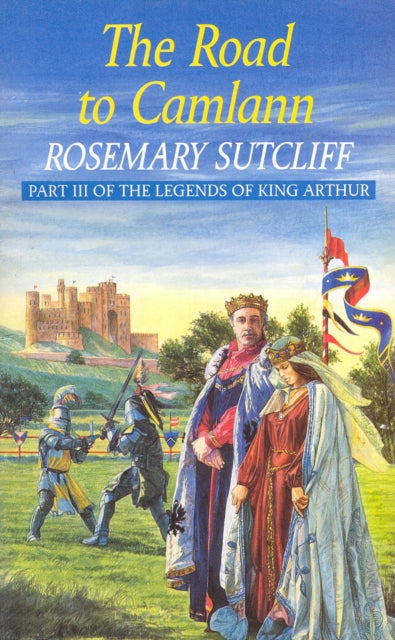 Road To Camlann The Pod By Sutcliff Rosema