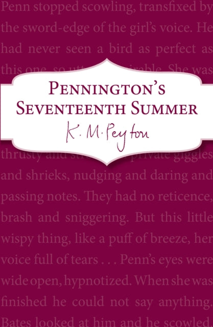 Penningtons Seventeenth Summer By Peyton, K M