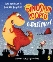Dinosaur That Pooped Christmas