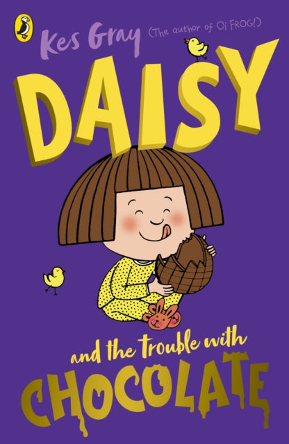 Daisy & The Trouble With Chocolate