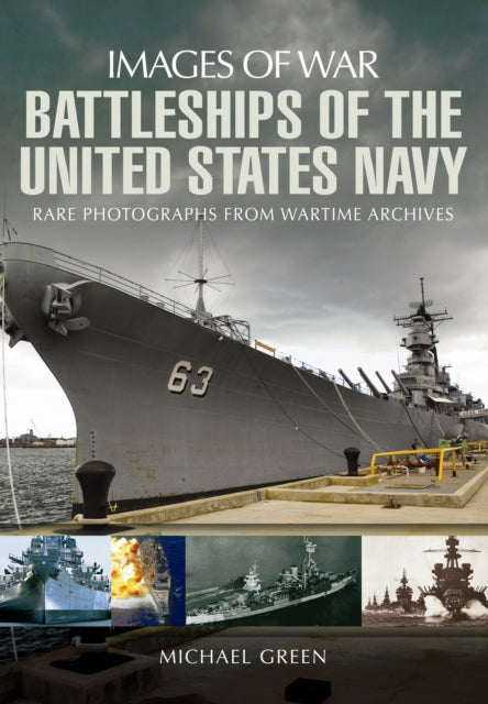 Battleships Of The United States Navy