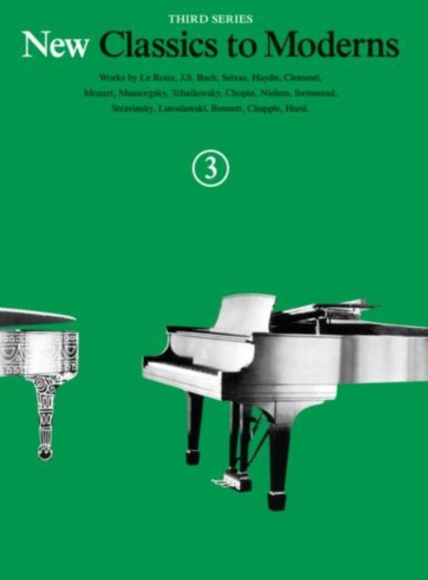 Classics To Moderns 3