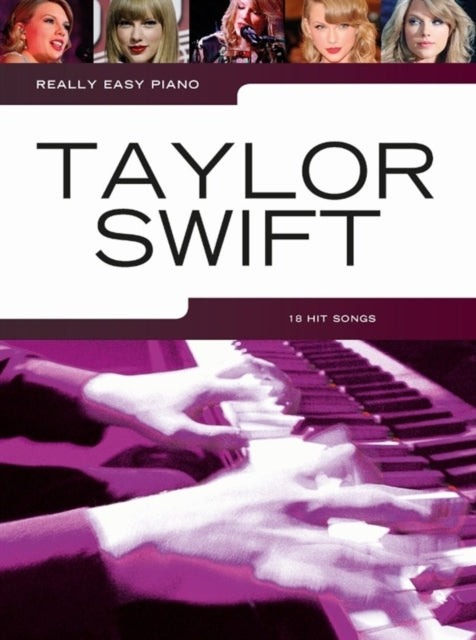 Taylor Swift: Really Easy Piano