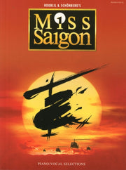 Boublil & Schonbergs Miss Saigon