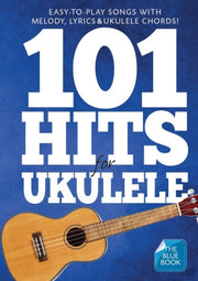 101 Hits For Ukulele