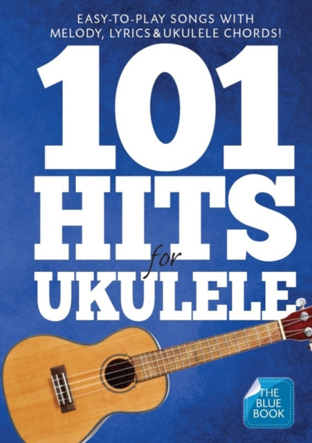 101 Hits For Ukulele
