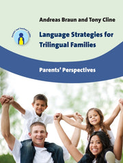 Language Strategies For Trilingual Famil