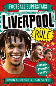 Football Superstars Liverpool Rule By Mugford, Simon