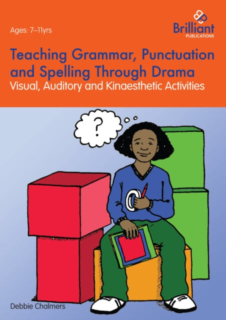 Teaching Grammar, Punctuation And Spelli