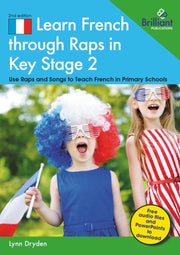 Learn French Through Raps In Key Stage 2 By Dryden Lynn