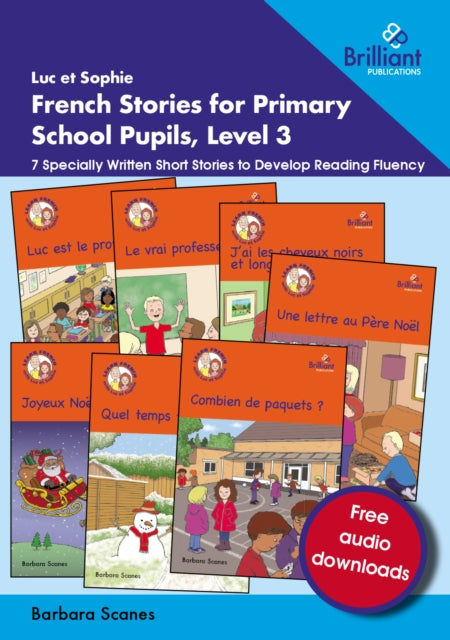 Luc Et Sophie French Stories For Primary By Scanes, Barbara