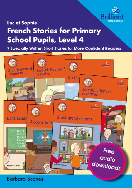 Luc Et Sophie French Stories For Primary By Scanes, Barbara