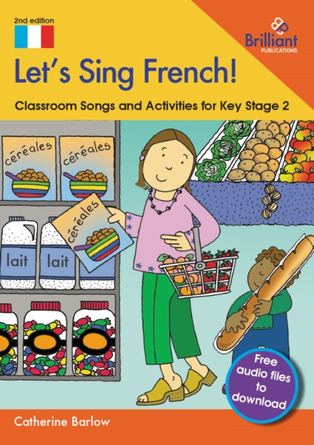 Let's Sing French!: Classroom Songs And