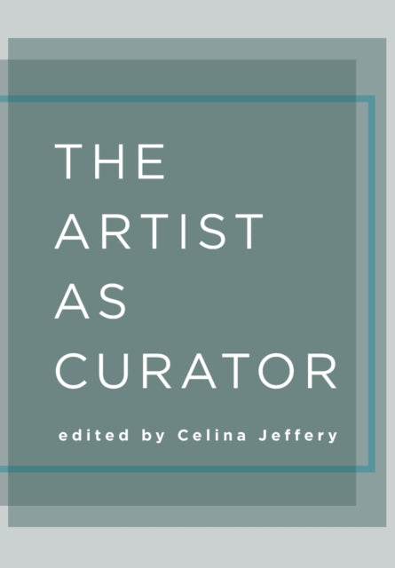 Artist As Curator